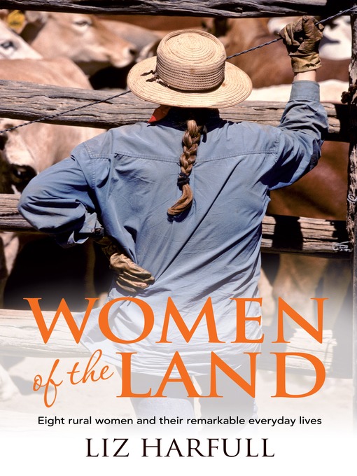 Title details for Women of the Land by Liz Harfull - Available